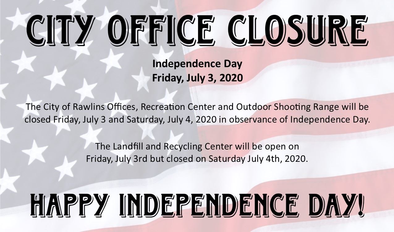 Independence Day Closure