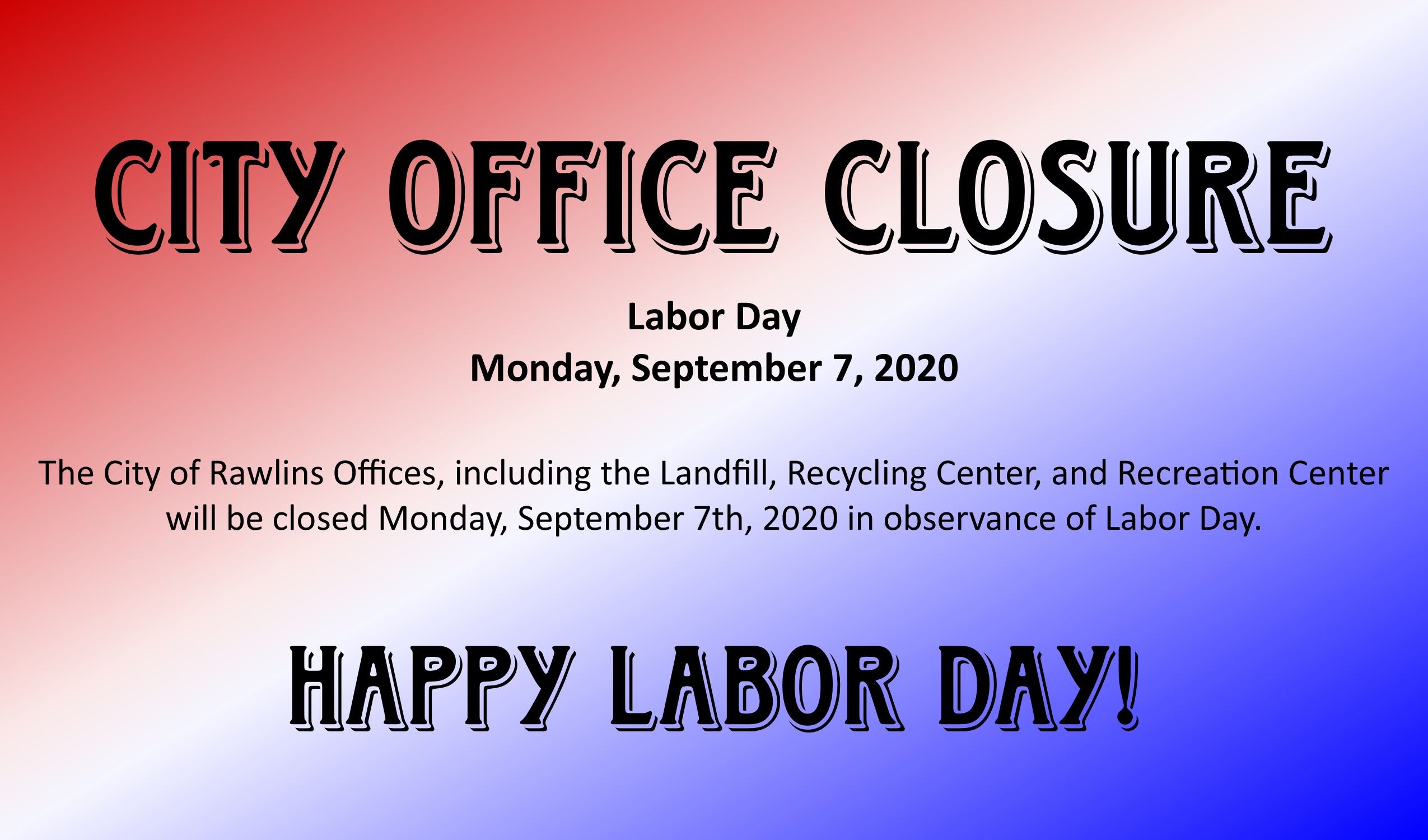 Labor Day Closure