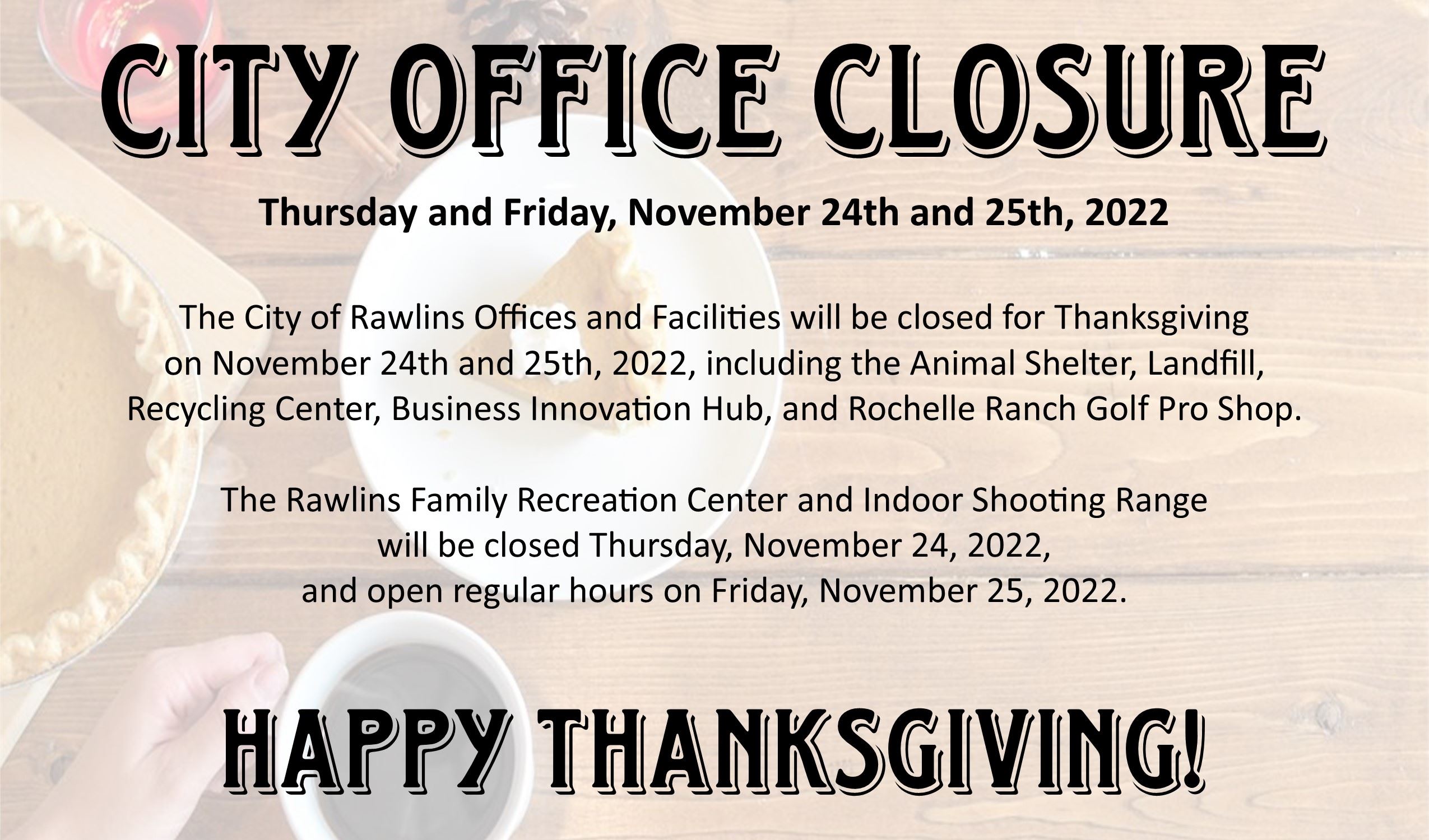 Thankgiving Closure