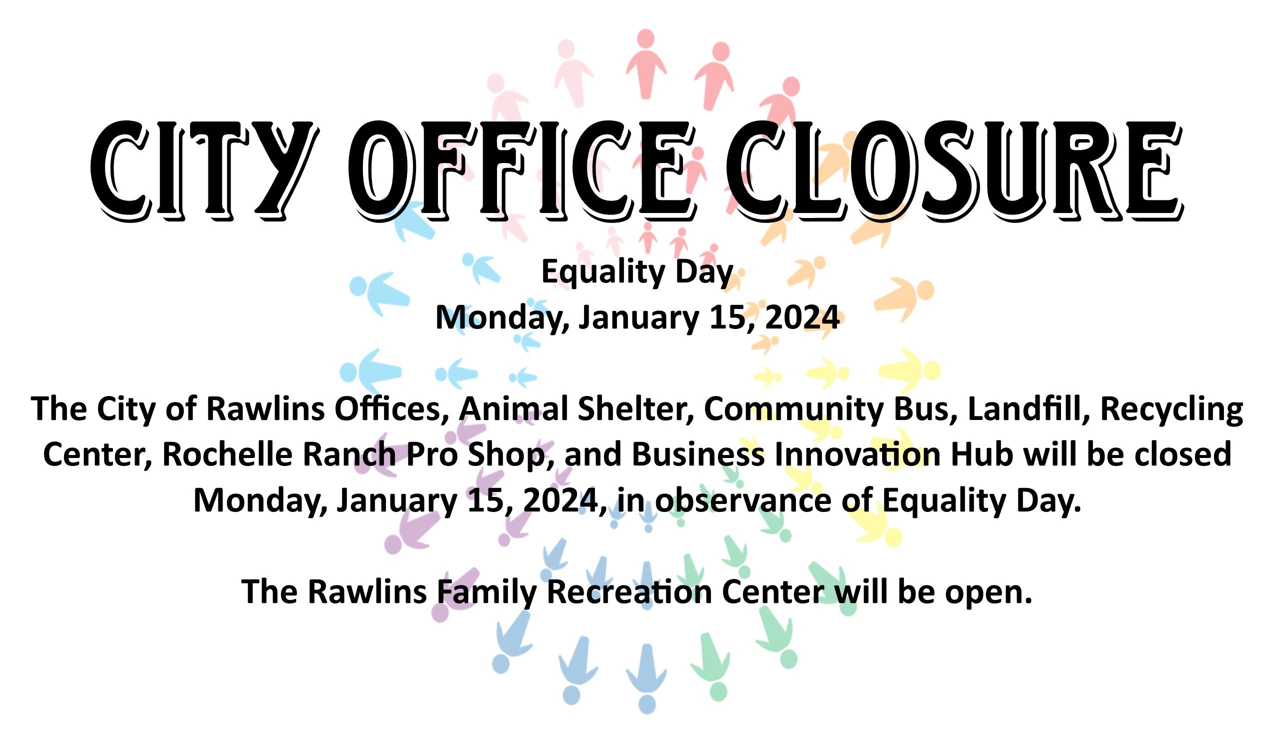 01 Equality Day Closure - Current Year