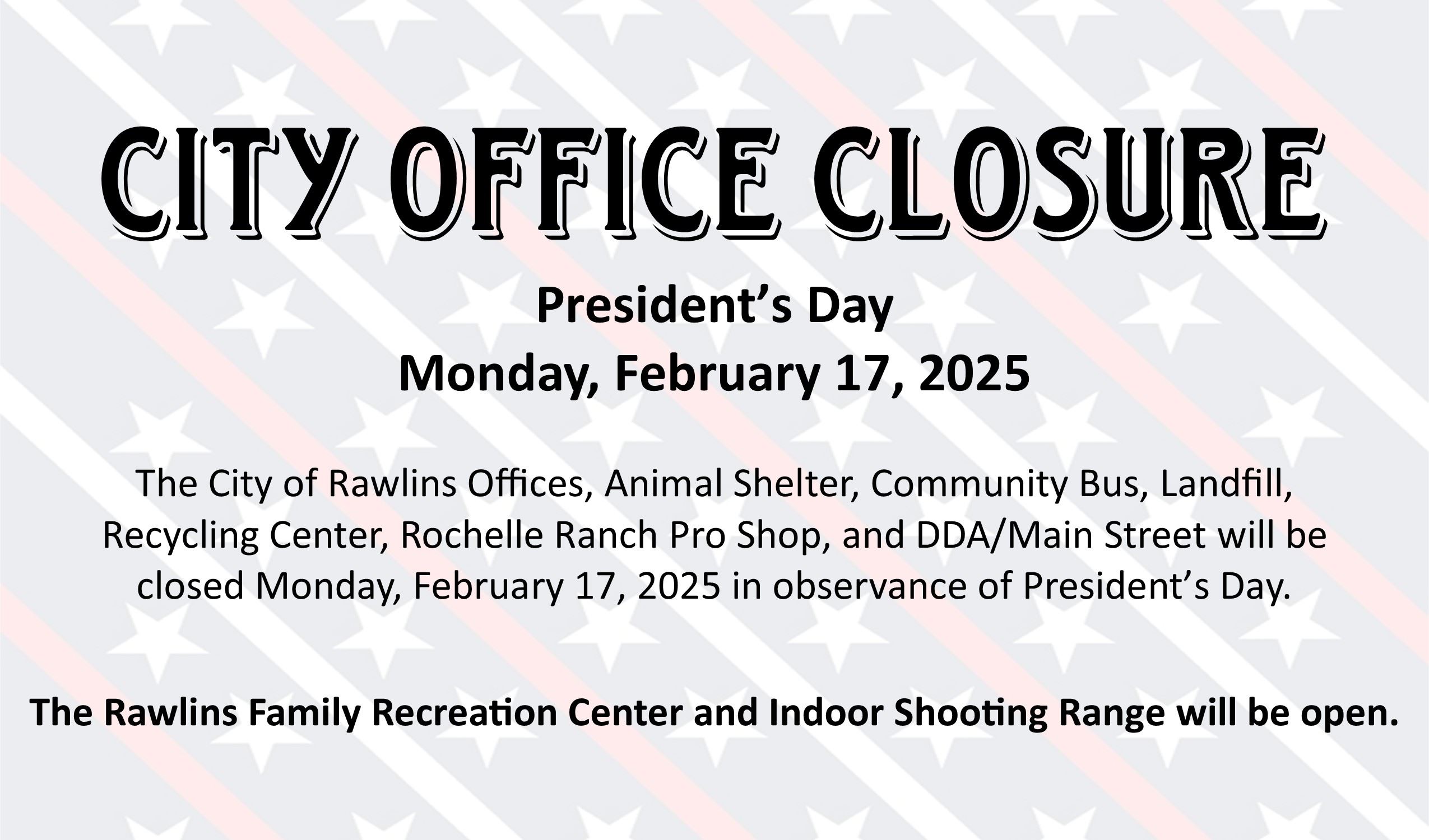 02 Presidents Day Closure - Current Year