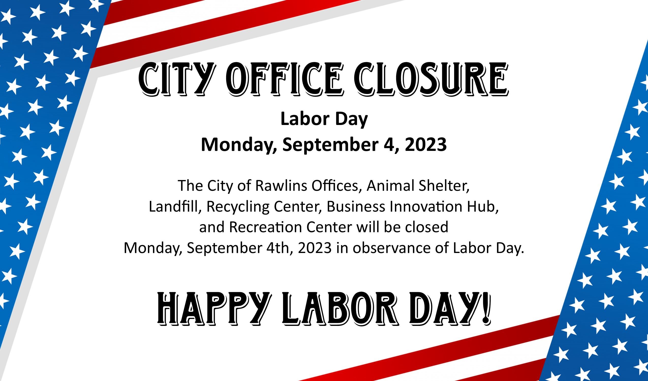 09 Labor Day Closure - Current Year